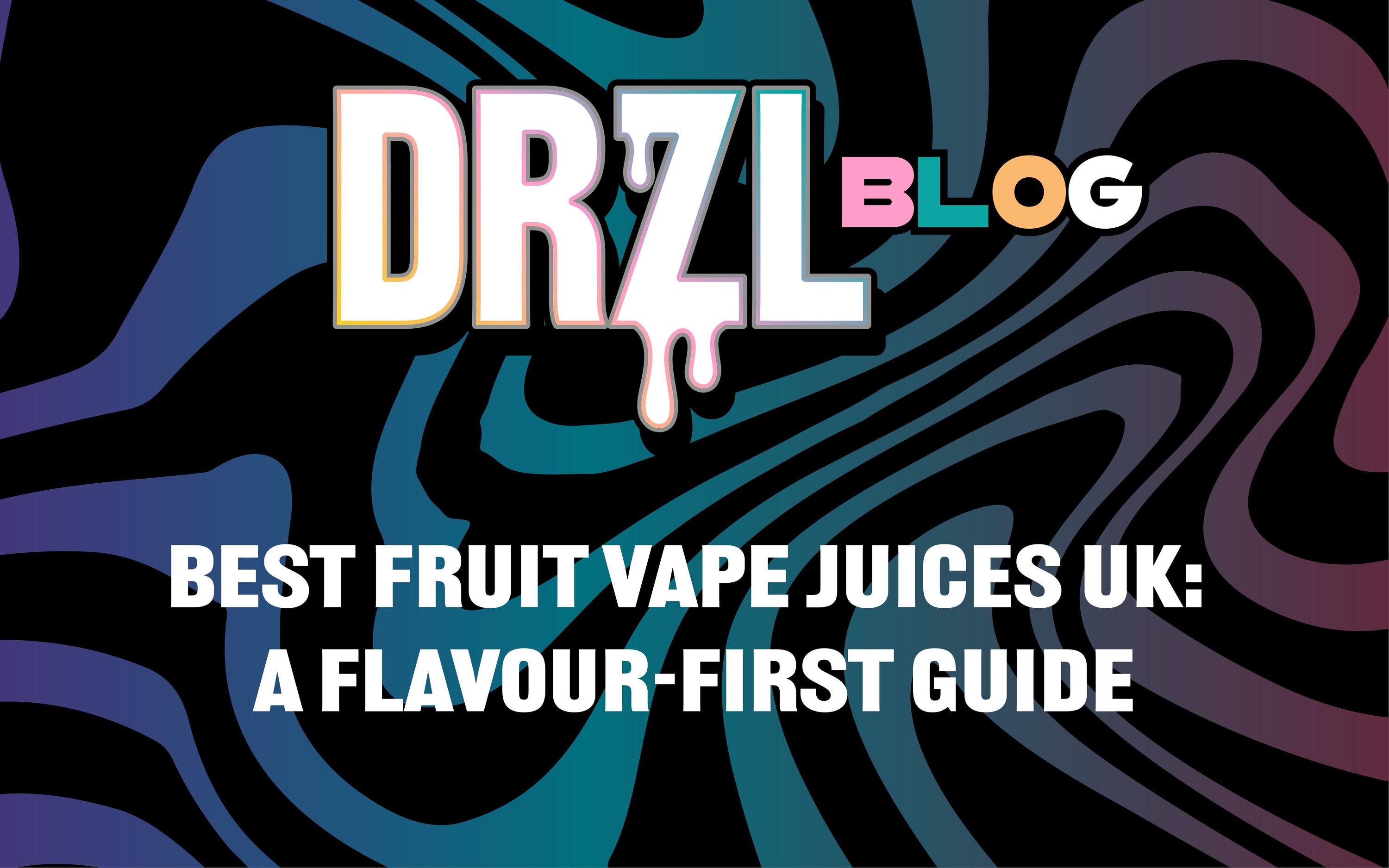 Best Fruit Vape Juices UK: A Flavour-First Guide
