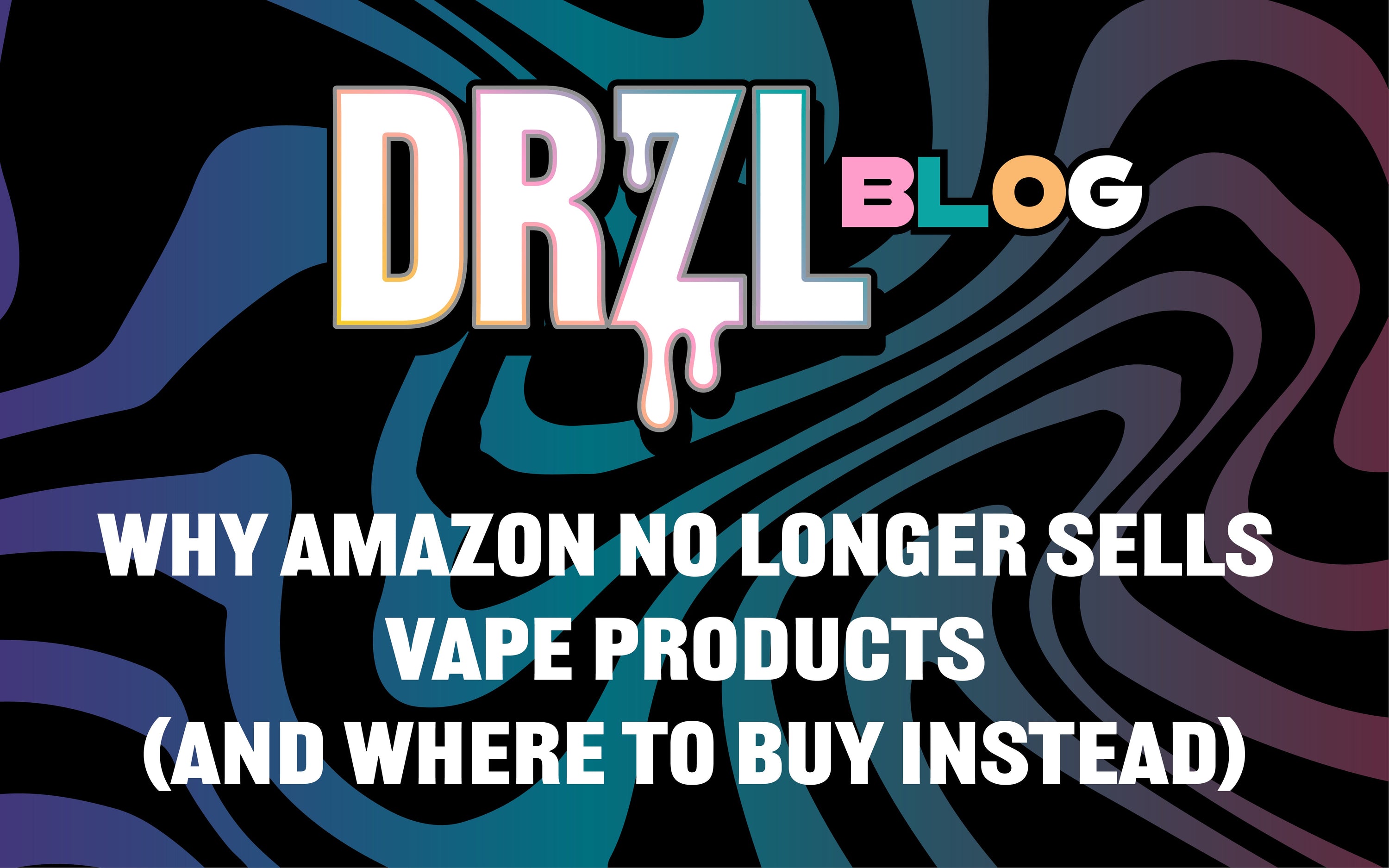Why Amazon No Longer Sells Vape Products (and Where to Buy Instead)